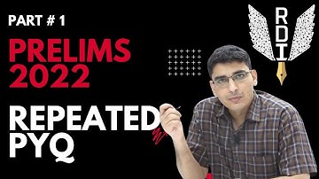 Prelims 2022 Repeat PYQ Analysis - Part # 1