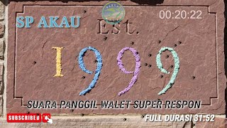 SUARA PANGGIL WALET SUPER RESPON‼️ SEJAK TAHUN 1999‼️@BerkatWaletOfficial