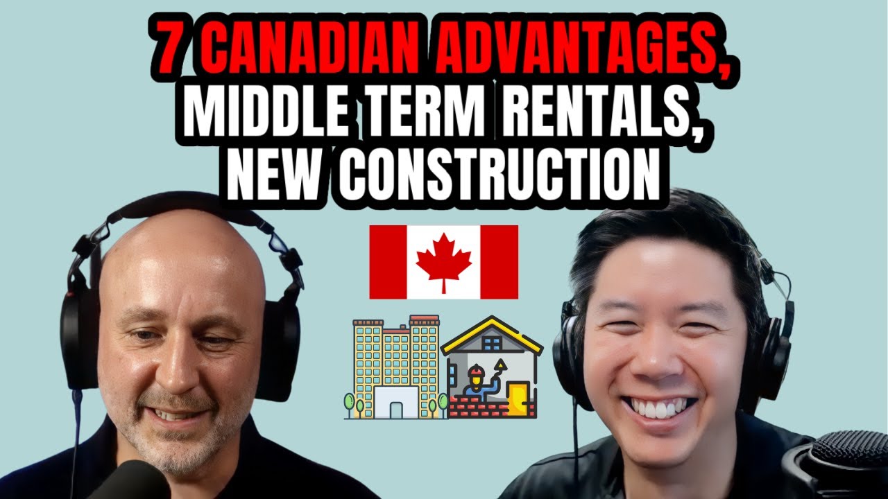 Ep 248 | 7 Canadian Advantages, Middle Term Rentals With Bestselling Author Russell Westcott