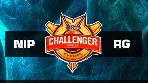 Ninjas in Pyjamas vs Reason Gaming - Challenger Series EU - Semifinal - Partido 2
