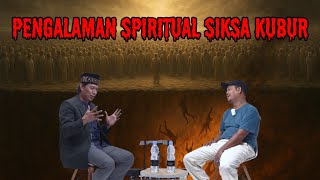 Witness the spiritual experience of the torment of the grave