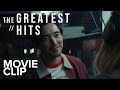 The Greatest Hits | &quot;You Make Sense To Me&quot; Clip | Searchlight Pictures