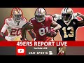 49ers Rumors: Trading For Michael Thomas? Tevin Coleman & Jordan Reed Playing Sunday? Live Q/A