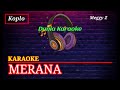 MERANA KARAOKE - Meggy Z - Dangdut Karaoke