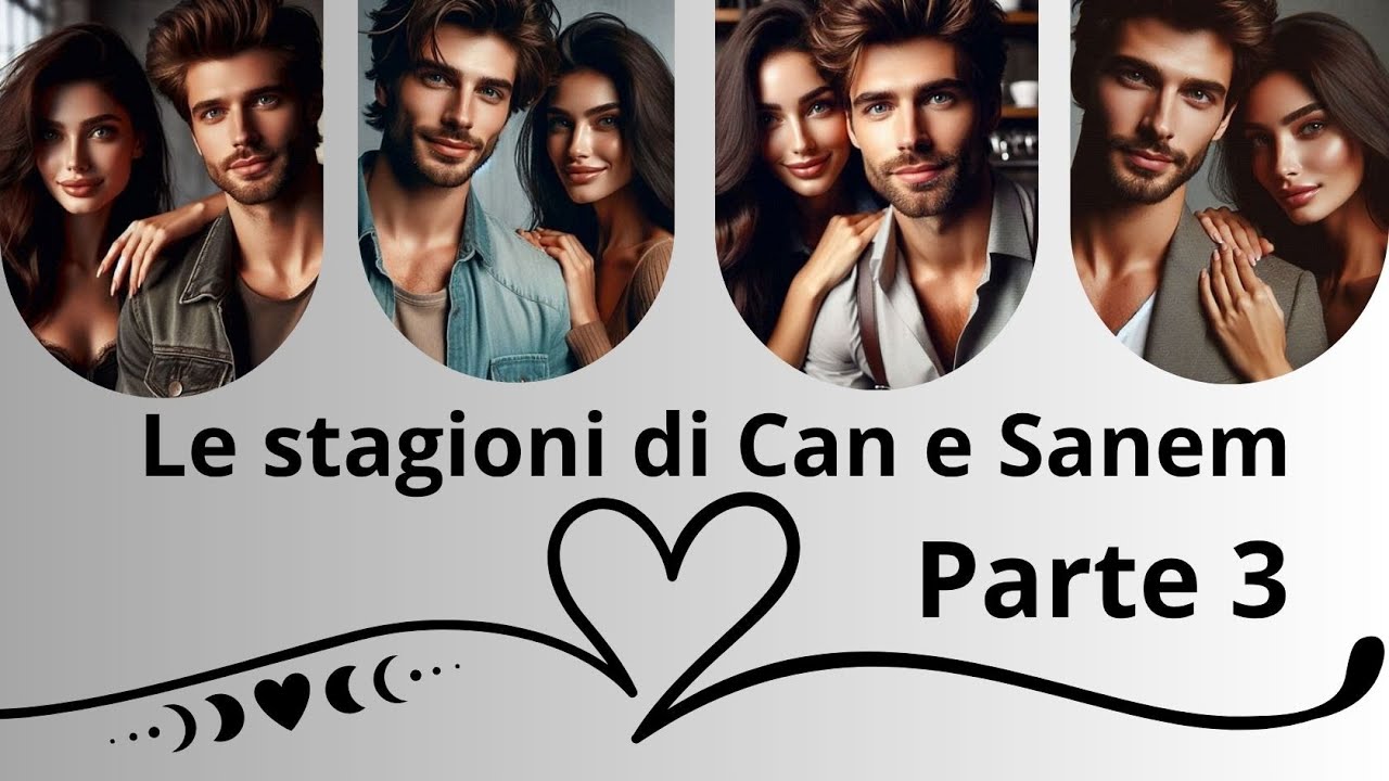 Audiolibro 2 capitolo del romanzo Le stagioni di Can e Sanem - Solstizio d’inverno-