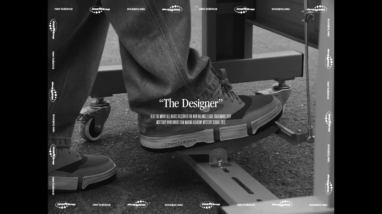 MSFTSrep & New Balance Present: The Designer
