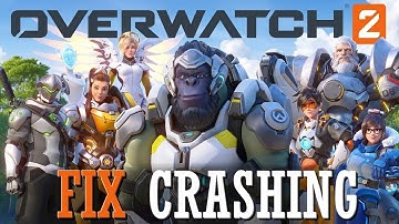 Fix Crashing issues | How to FIX and Solve Overwatch 2 Crashing |Easy Ways to Fix