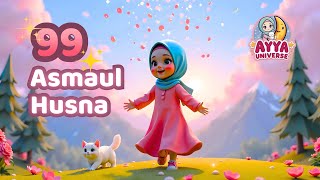99 Asmaul Husna | Lagu Anak Islami | Cover | Ayya Universe