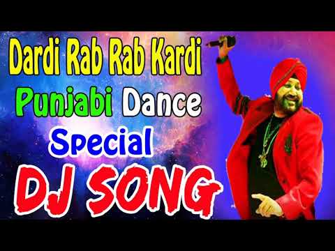 Dardi Rab Rab Dardi Dj Remix Song Special Dans Song Remix By Dj Vikas Bhainkuri Up 