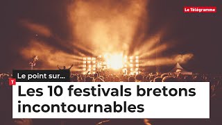 Festivals bretons. Les 10 incontournables en chiffres