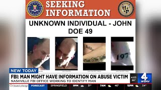 FBI Nashville searching for man who may have knowledge of child sexual assault victim