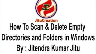 How To Scan & Delete Empty Directories and Folders in Windows. screenshot 2