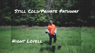 Night Lovell - Still Cold/Pathway Private (slowed + reverb) Resimi