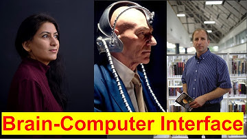 Brain - Computer Interface. How this new technology will change the world.