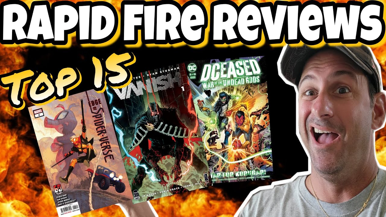 Rapid Fire New Comic Day Reviews Top 15 Comic Books Week Of 9/21/22
