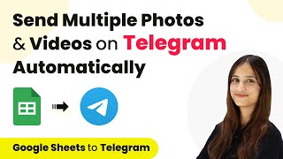 How to Send Multiple Photos & Videos on Telegram Automatically - Google Sheets Telegram Bot