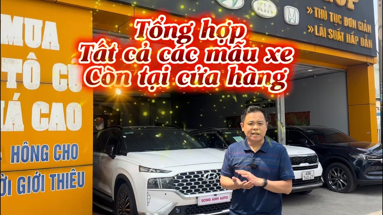 TỔNG HỢP TẤT CẢ CÁC MẪU XE CÒN TẠI CỬA HÀNG SALON AUTO SONG ANH 04/02/2026