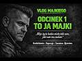 VLOG MAJKIEGO – ODCINEK 1 - TO JA MAJKI