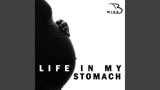 Download Lagu Life in My Stomach