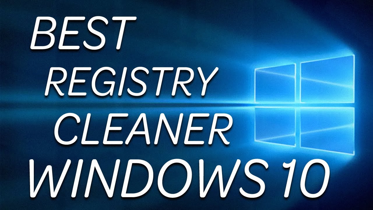 5 Best Registry Cleaner Software For Windows 10 In 2022 YouTube