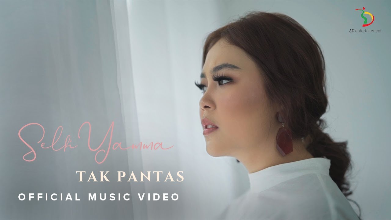 Selfi Yamma LIDA - Tak pantas | Official Music Video