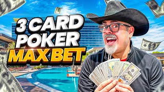 Max Bet 3 Card Poker at M Resort Las Vegas 💵 INSANE Casino Session!
