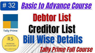 #32 How to Make Debtors List in Tally Prime | How to Make Creditors List in Tally | Bill Wise