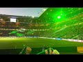 You’ll never walk alone CELTIC VS BRATISLAVA UCL