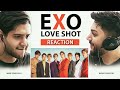 Musicians reacting to EXO - Love Shot - Aidin Tavassoli and Iman Tavassoli