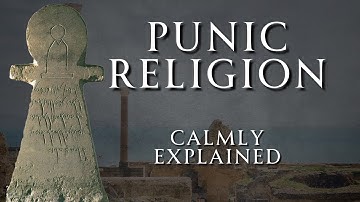 The Religion of Ancient Carthage | Human Voiced, No Ads