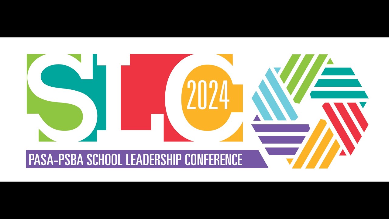 2024 PASA-PSBA School Leadership Conference Recap - YouTube