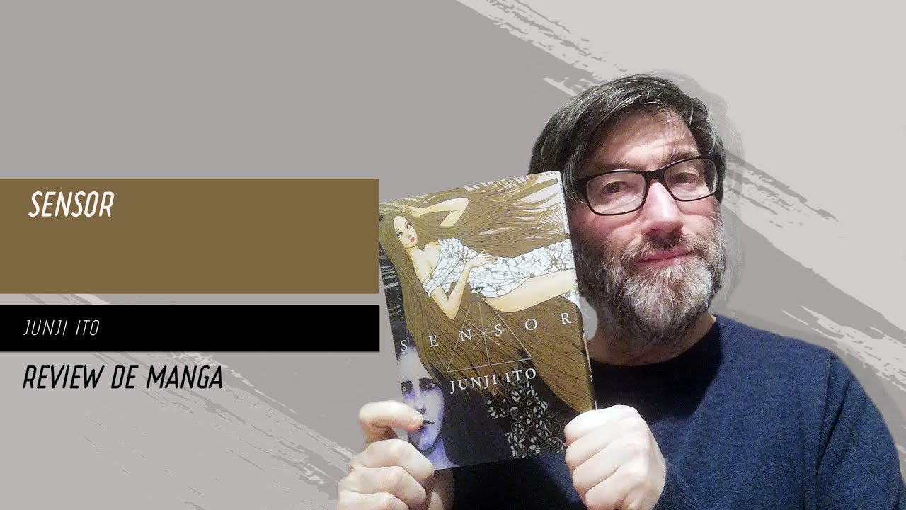 [REVIEW] : Sensor, de Junji Ito - YouTube