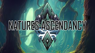 Natures Ascendancy Gameplay | No Commentary