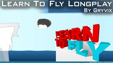 Learn To FLy - Longplay / Full Playthrough (no commentary)