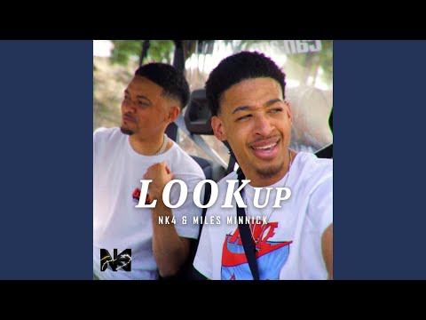 Look Up (feat. Miles Minnick)
