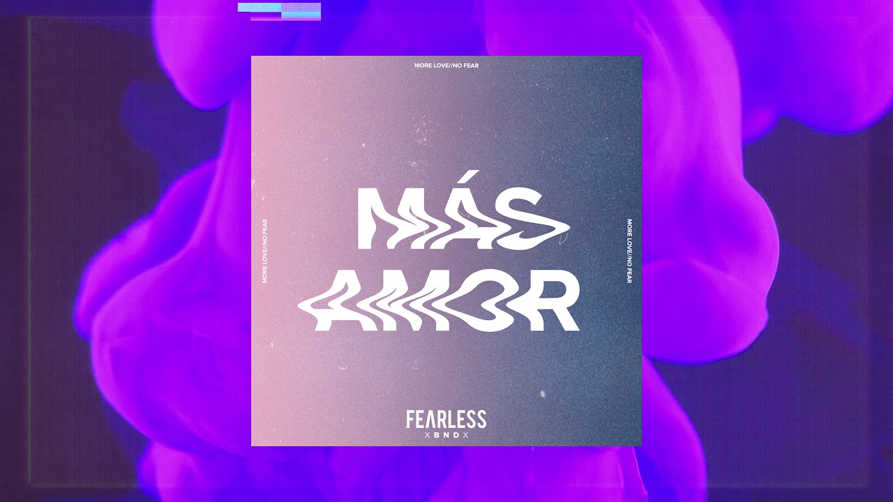 Watch FEARLESS BND // Mas Amor (Official Listening Video) on YouTube Watch FEARLESS BND // Mas Amor (Official Listening Video) on YouTube