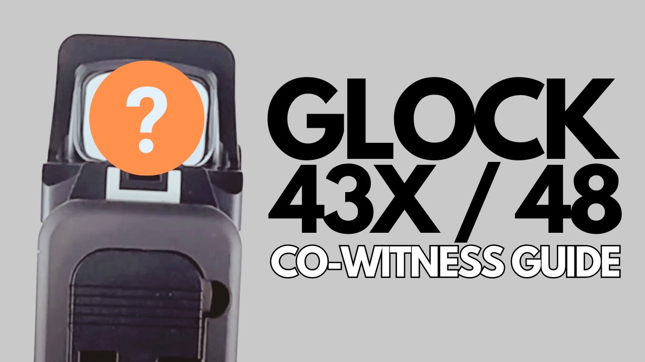 Glock 43X & 48: Holosun Red Dots Co-Witness Breakdown - YouTube