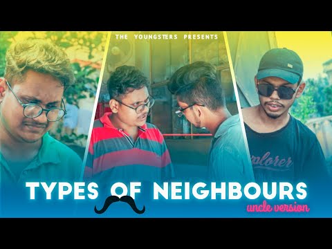 Types Of Neighbours | Instant Laughter 7 | The Youngsters Original