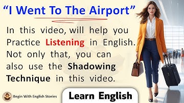 Improve your English with Shadowing Technique 🌟 Easy way to Learn English | English Story