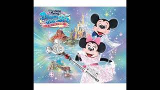 【TDR】The Dream Goes On(Ballad Version) Tokyo Disney Resort 25th Anniversary Theme Song 【CD音源】