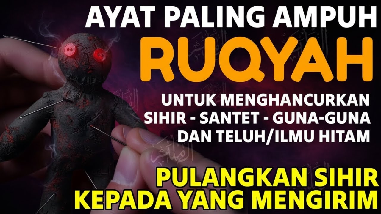 Ruqyah Pembakar Jin dan Iblis | Pembersihan Total Tubuh, Rumah, dan Tempat Usaha Anda.