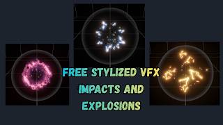 Free Stylized Impact And Explosions VFX URP