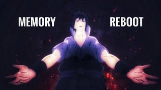 Sasuke-Memory Reboot Sigma Quick Edit