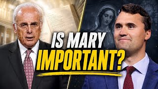 Was Charlie Kirk or John MacArthur RIGHT About Mary