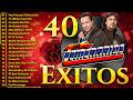 LOS TEMERARIOS MIX ROMÁNTICAS PARA ENAMORARSE MÁS - LOS TEMERARIOS VIEJITAS ROMÁNTICAS