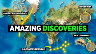 50 Geographic Discoveries That Changed Our Understanding of Earth