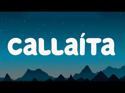 Callaíta (Letra/Lyrics) - Bad Bunny (Mix Reggaton 2023)