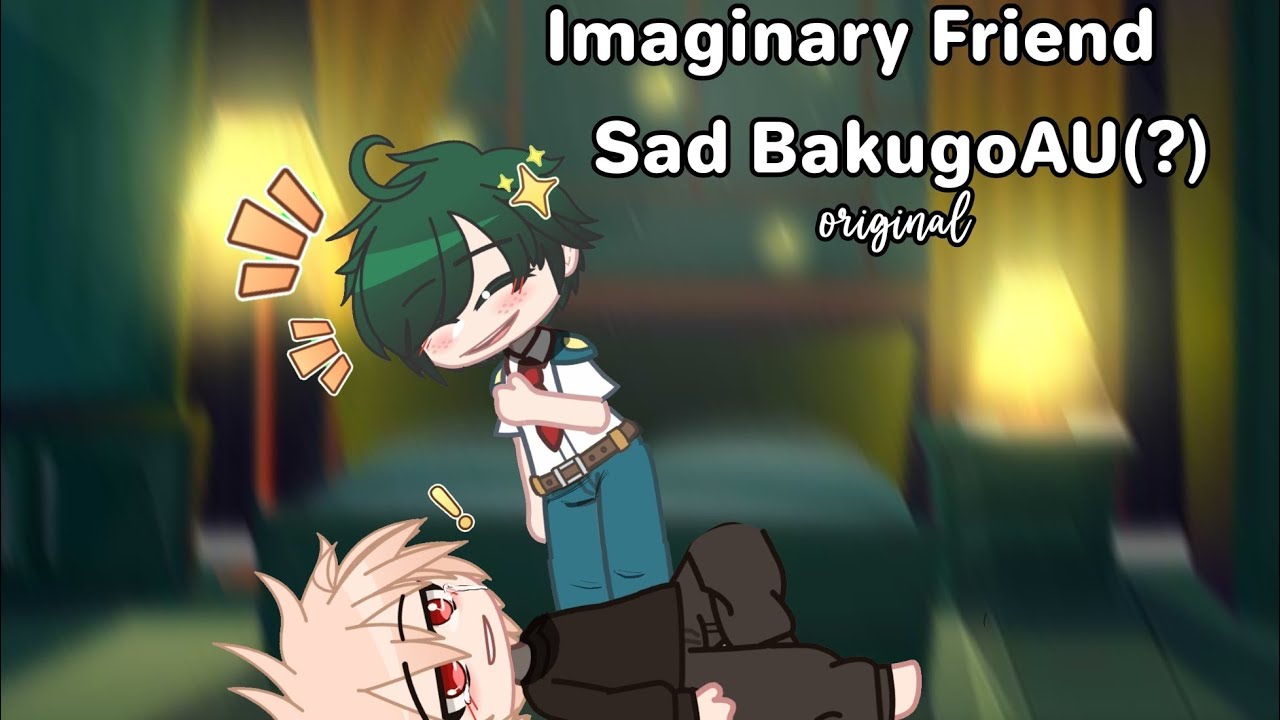 Imaginary Friend Deku[]Abu$ive MitsukiAU?[] BkDk/DkBk []⚠️Original⚠️[] •butterfly• []