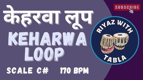 Keharwa Taal Loop for all Songs | 170 BPM | C# Kali 1 | UHD 4K Quality #riyazwithtabla