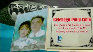 OST BELENGGU PINTU CINTA (wishnu & conie dio)